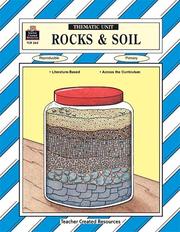 Cover of: Rocks & Soil Thematic Unit by Janet Hale