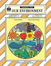 Cover of: Our Environment Thematic Unit