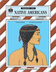 Cover of: Native Americans Thematic Unit by LEIGH HOVEN, LEIGH HOVEN