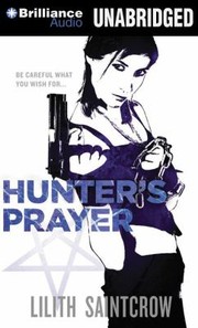 Cover of: Hunters Prayer
            
                Jill Kismet