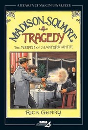 Cover of: A Treasury of XXth Century Murder Madison Square Tragedy