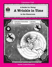 Cover of: A Guide for Using A Wrinkle in Time in the Classroom