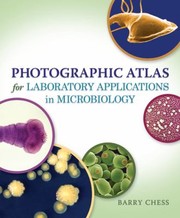 Cover of: Photographic Atlas for Laboratory Applications in Microbiology