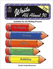 Cover of: Write All About It: Grades 6,7,8