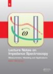 Cover of: Lecture Notes on Impedance Spectroscopy
            
                Lecture Notes on Impedance Spectroscopy by Olfa Kanoun