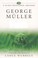 Cover of: George Muller on Faith
            
                30Day Devotional Treasuries