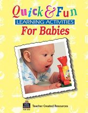 Cover of: Quick & Fun Learning Activities for Babies