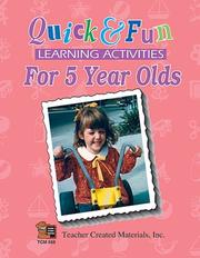 Cover of: Quick and fun learning activities for five-year-olds