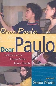 Cover of: Dear Paulo Letters From Those Who Dare Teach