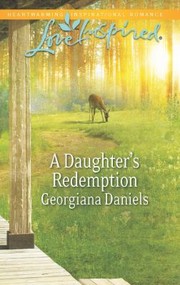 Cover of: A Daughters Redemption                            Love Inspired