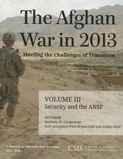 Cover of: The Afghan War in 2013 Meeting the Challenges of Transition
            
                CSIS Reports