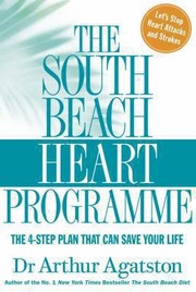 Cover of: The South Beach Heart Programme by 