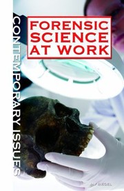 Cover of: Forensic Science At Work