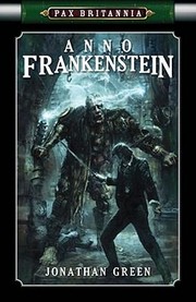 Cover of: Anno Frankenstein
            
                Pax Britannia