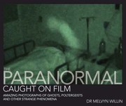 Cover of: The Paranormal Caught on Film