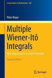 Multiple Wienerito Integrals
            
                Lecture Notes in Mathematics by Peter Major