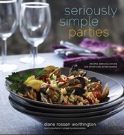 Cover of: Seriously Simple Parties Recipes Menus Advice For Effortless Entertaining by 