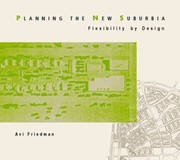 Cover of: Planning the New Suburbia