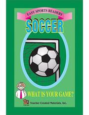 Cover of: Soccer Easy Reader by JEFF BURTON, TONYA COGAN
