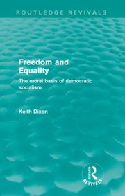 Cover of: Freedom and Equality
            
                Routledge Revivals