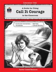 Cover of: A Guide for Using Call It Courage in the Classroom