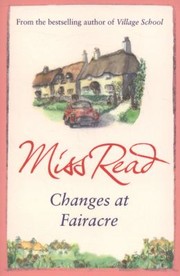Cover of: Changes At Fairacre