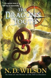 Cover of: The Dragon's Tooth by Nathan D. Wilson