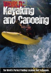 Cover of: Kayaking and Canoeing Paul Mason