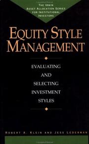 Cover of: Equity Style Management: Evaluating and Selecting Investment Styles