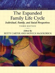 Cover of: The Expanded Family Life Cycle Individual Family And Social Perspectives by 