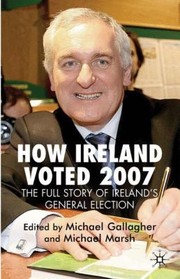 Cover of: How Ireland Voted 2007