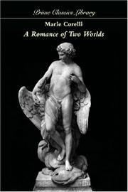 Cover of: A Romance of Two Worlds by Marie Corelli