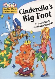 Cover of: Cinderellas Big Foot by Laura North and Martin Remphry by 