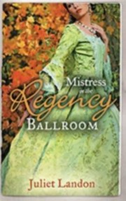 Mistress in the Regency Ballroom by Juliet Landon