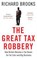 Cover of: The Great Tax Robbery