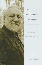 Cover of: The Whistling Blackbird
            
                Eastman Studies in Music Hardcover Numbered by Robert Morris