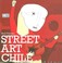 Cover of: Street Art Chile