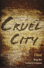 Cover of: Cruel City
            
                Global African Voices by 