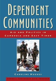Cover of: Dependent Communities
            
                Studies on Southeast Asia