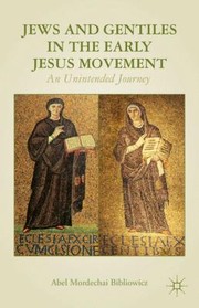 Cover of: Jews and Gentiles in the Jesus Movement by 