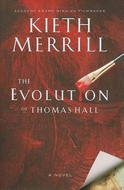 Cover of: The Evolution of Thomas Hall by 