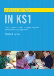 Cover of: A Place to Talk in Ks1 Elizabeth Jarman by 