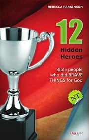 Cover of: Twelve Hidden Heroes New Testament
            
                Hidden Heroes