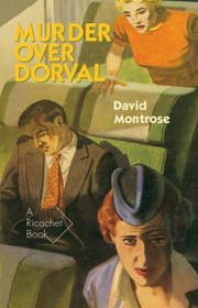 Cover of: Murder Over Dorval
            
                Ricochet
