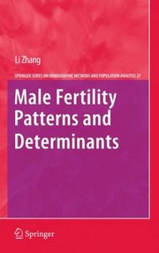 Cover of: Male Fertility Patterns and Determinants
            
                Springer Series on Demographic Methods and Population Analys