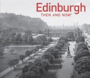 Cover of: Edinburgh
            
                Then and Now