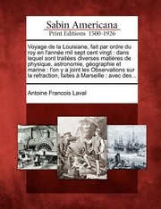 Cover of: Voyage de La Louisiane Fait Par Ordre Du Roy En LAnnee Mil Sept Cent Vingt
