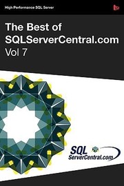 Cover of: The Best of SqlservercentralCom Vol7