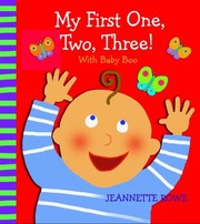 Cover of: My First One Two Three with Baby Boo Jeannette Rowe