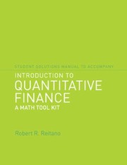 Cover of: Student Solutions Manual To Accompany Introduction To Quantitative Finance A Math Toolkit